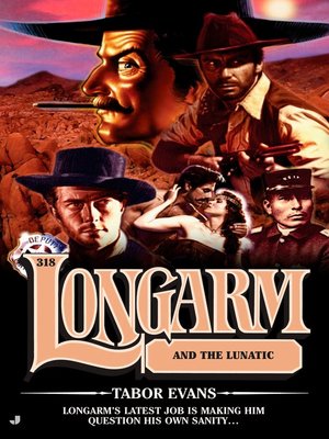 cover image of Longarm and the Lunatic